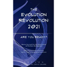 The Evolution Revolution: 2021