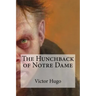 The Hunchback of Notre Dame