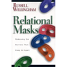 Relational Masks: Removing the Barriers That Keep Us Apart