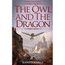 The Owl and the Dragon: A Bander Adventure