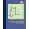 The Design Engineering Aspects of Waterflooding: Monograph 12
