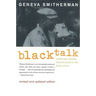 Black Talk: Words and Phrases from the Hood to the Amen Corner