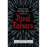 Rival Caesars: A Romance of Ambition, Love, and War