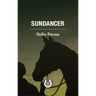 Sundancer: The Saddle Creek Series