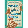 Writer's Guide To Everyday Life In Colonial America Pod Edition