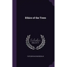 Ethics of the Trees