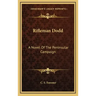 Rifleman Dodd: A Novel of the Peninsular Campaign