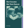 Deaf Children and Their Families