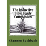 The Inductive Bible Study Companion: Unlock the Word