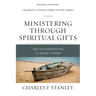Ministering Through Spiritual Gifts: Use Your Strengths to Serve Others