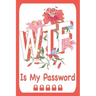 WTF Is My Password.