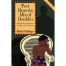 Port Moresby Mixed Doubles: Stories of Expatriates in Papua New Guinea