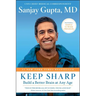Keep Sharp: Build a Better Brain at Any Age