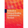 Methods in Bilingual Reading Comprehension Research