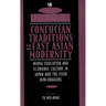 Confucian Traditions in East Asian Modernity: Moral Education and Economic Culture in Japan and the Four Mini-Dragons