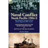 Naval Conflict-North Pacific 1904-5: Two Russian Accounts of the Russo-Japanese War at Sea-The Russian Navy in the Russo-Japanese War & Battle of the