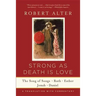 Strong as Death Is Love: The Song of Songs, Ruth, Esther, Jonah, and Daniel, a Translation with Commentary