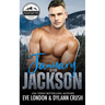 January is for Jackson: A brother's best friend, grumpy mountain man, curvy girl romance