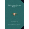 Trees and Other Poems