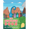 The Dinosaur Door