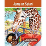 Juma on Safari: The Tanzania Juma Stories