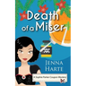 Death of a MIser
