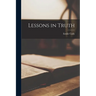 Lessons in Truth