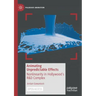 Animating Unpredictable Effects: Nonlinearity in Hollywood's R&d Complex