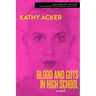 Blood and Guts in High School