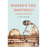 Where's the Rhetoric?: Imagining a Unified Field