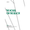 The House on the Beach