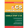 CS Checklists: Portable Review for the USMLE Step 2 Cs, Second Edition