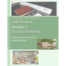 Lare Review Section 1 Practice Problems: Project and Construction Administration