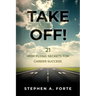 Take Off!: 21 High-Flying Secrets for Career Success