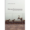 Moving Environments: Affect, Emotion, Ecology, and Film