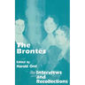 The Brontes: Interviews and Recollections