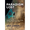 Paradigm Lost: From Two-State Solution to One-State Reality