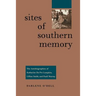 Sites of Southern Memory: The Autobiographies of Katharine Du Pre Lumpkin, Lillian Smith, and Pauli Murray