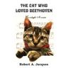 The Cat Who Loved Beethoven