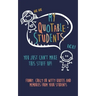 My Quotable Student: You can't make this stuff up: Funny, Crazy or Witty Quotes and memories from your students