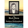 The Black Sheep Of Northern Newfoundland: Breaking Of The Family Circle