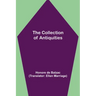 The Collection of Antiquities