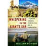 Whispering in the Giant's Ear: A Frontline Chronicle from Bolivia's War on Globalization