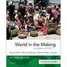 World in the Making: Volume One to 1500