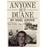 Anyone But Duane
