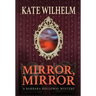 Mirror, Mirror