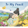 To My Panik: To My Daughter
