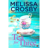 Tea for Three