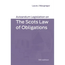 Avizandum Legislation on the Scots Law of Obligations