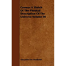 Cosmos A Sketch Of The Physical Description Of The Universe Volume III